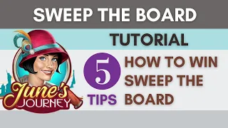 June’s Journey Sweep the Board TUTORIAL || Tips on how to win Sweep the Board