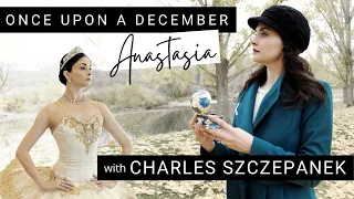 "Once Upon a December" from Anastasia with Charles Szczepanek | Ballet Music Video | Kathryn Morgan
