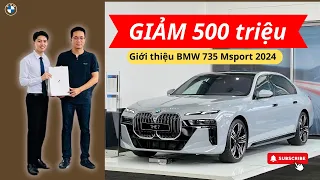 BMW 735i Msport 2024 - Giảm Giá 500 Triệu | Phong Cách Lãnh Đạo Đích Thực | Văn Dương BMW