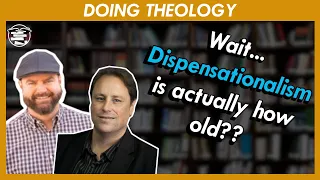 092: Discovering Dispensationalism with Drs. Cory Marsh and James Fazio