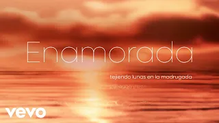 Malú, Niña Pastori - Enamorada (Lyric Video)