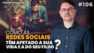 Como as Redes socias têm afetado a sua vida e a do seu filho?