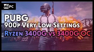 AMD Ryzen 5 3400G vs 3400G [OC] | PUBG | Low Settings | WePC Gaming Benchmark