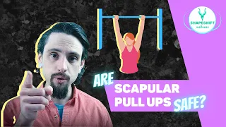 ARE SCAPULAR PULL UPS SAFE? Anatomy, Strength, & Shoulder Impingement