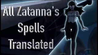 All Zatanna's Spells Translated From Justice League Dark Film