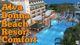 ALVA DONNA BEACH RESORT COMFORT 5 *Side, Turkey 🇹🇷