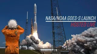 LIVE Hosting - NASA GOES-S Rocket Launch (ULA Atlas V)