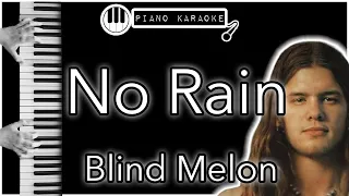 No Rain - Blind Melon - Piano Karaoke Instrumental
