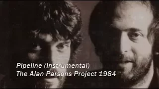 Pipeline (Instrumental) The Alan Parsons Project 1984