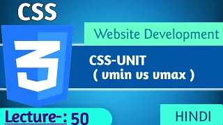 #50- Web Development | CSS | Relative Unit | vmin vs vmax