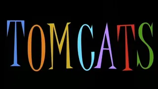 #306- TOMCATS opening titles