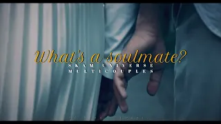 What's a soulmate? | Skam universe multicouples [1000 Subscribers]