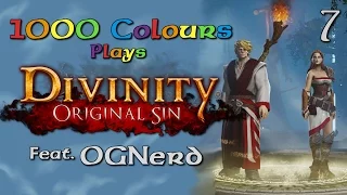 Divinity: Original Sin w/OG Nerd (7) - Stealing All The Things!