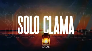 Comenzando tu dia con Dios | Solo clama a Dios | Pastor Juan Carlos Harrigan