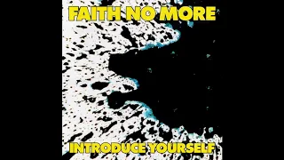 Faith No More - Introduce Yourself (Full Album)