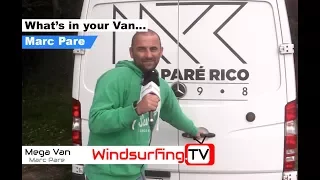 Ultimate Windsurfing Van? - Marc Pare - Windsurfing.TV