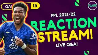 FPL GW13 REACTION STREAM! | Live Transfers, Q&A | Fantasy Premier League Tips 2021/22