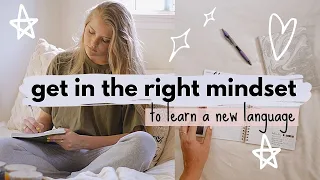 The Best Mindset for Learning A Language | How to Stay Motivated When Studying a Language 📚