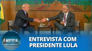 É Notícia: Entrevista com Presidente Lula (02/02/23)