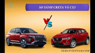 🔴 SO SÁNH HYUNDAI CRETA VÀ MAZDA CX3 2024 – HAI MẪU XE NGANG GIÁ AI HƠN AI???