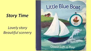 Little blue boat by Ginger Swift | Read Aloud | 1 ~ 4 years old story time