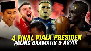 4 Laga Final Piala Presiden Sejak Tahun 2015 hingga Tahun 2019