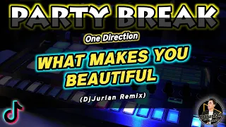 What Makes You Beautiful (Party Break Bounce Remix) [Dj Jurlan Remix]