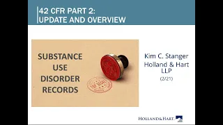 Healthcare Compliance: 42 CFR part 2