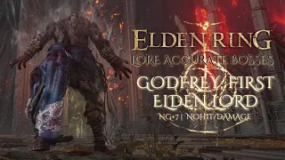 ELDEN RING ~ Godfrey but he’s buffed [NG+7, No hit/damage; Lore-Accurate Bosses Mod]