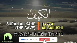 (Ayat 1-10 & 101-110) Al Kahf by Hazza Al Balushi  [Best Quran Recitation]