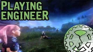 Playing Engineer (Guild Wars 2 Song)