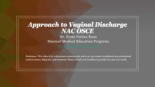 NAC OSCE - Vaginal discharge NAC OSCE course best in Canada STARMED www.mededucanada.com