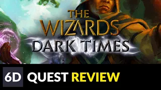 The Wizards - Dark Times | VR Magic | Meta / Oculus Quest Review