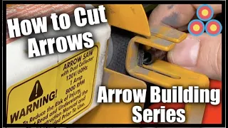 How to Cut Arrows | Arrow Building Series | Cutting and Prepping Arrow Shafts for Archery