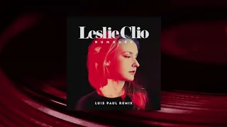 Leslie Clio - Rumours (Luis Paul Remix)