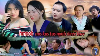 hmong tus nyab deev kwv EP 7