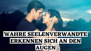 Echte Seelenverwandte erkennen sich an den Augen!