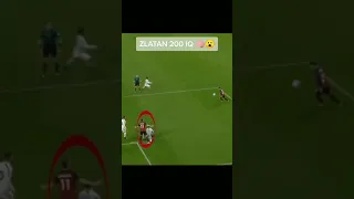 Zlatan 200 IQ 🧠😮