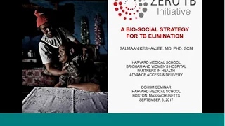 The Zero TB Initiative: A bio-social strategy for TB elimination