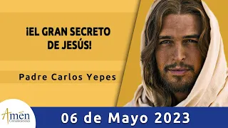 Evangelio De Hoy Sábado 06 Mayo 2023 l Padre Carlos Yepes l Biblia l Juan 14,7-14 l Católica