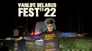 VANLIFE BELARUS FEST"22