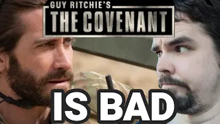 Guy Ritchie's The Covenant Is Bad