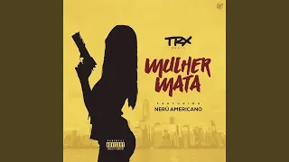 Mulher Mata