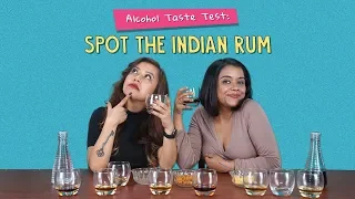 Alcohol Taste Test: Spot The Indian Rum | Ft. Arushi & Akshay |  Ok Tested
