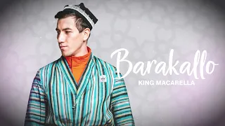 King Macarella - Barakallo