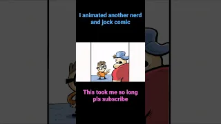 Nerd and jock animated comic 2