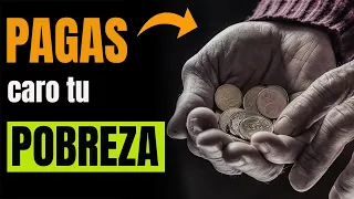 ✅Así PAGAS el PRECIO de tu POBREZA FINANCIERA🤑 por no TENER DINERO - 10 Formas |Educación Financiera