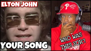 FIRST TIME HEARING | Elton John - Your Song (1971) | Reaction