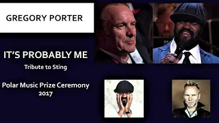 Gregory Porter " It's Probably Me"   Polar Music Prize Ceremony  2017