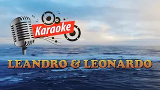 Leandro y Leonardo "Loco" Karaoke